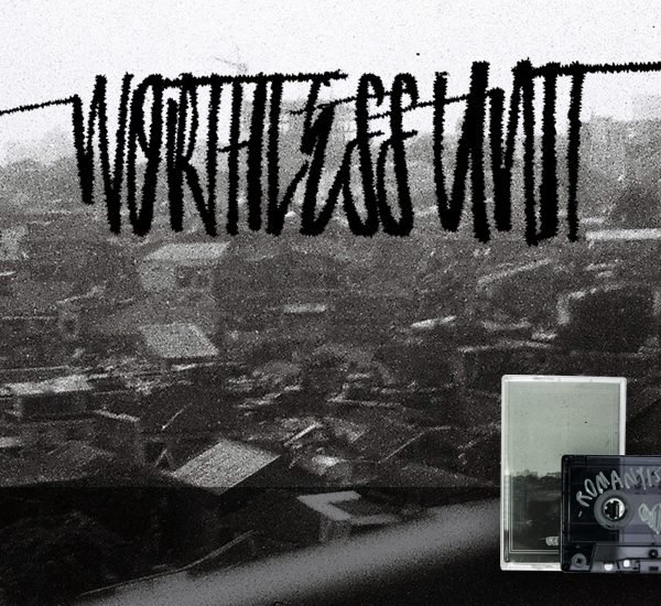 Worthless Unit – Self Titled