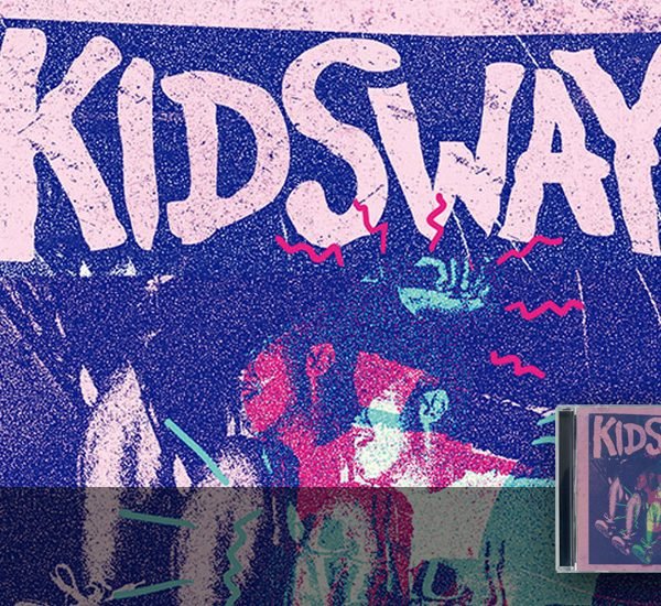 Kidsway – Self Titled